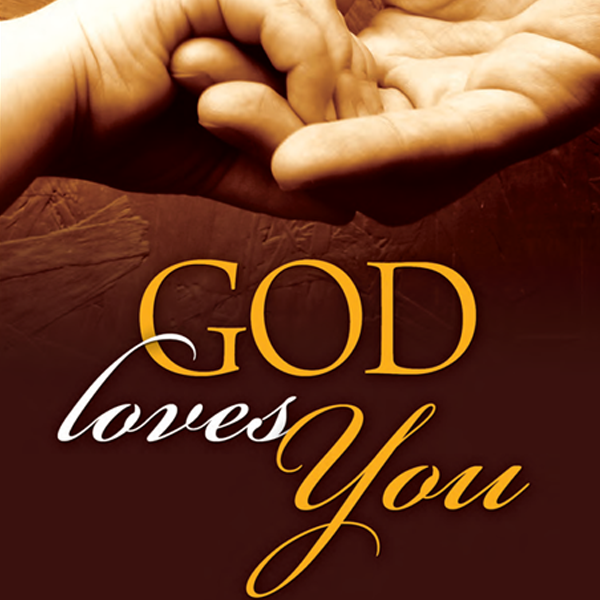 Loving god. God Loves you. God Loves you картинки. Надпись God Loves you. You God.